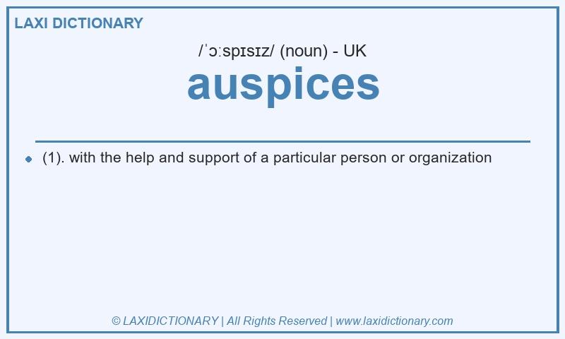 Definition auspices in British English