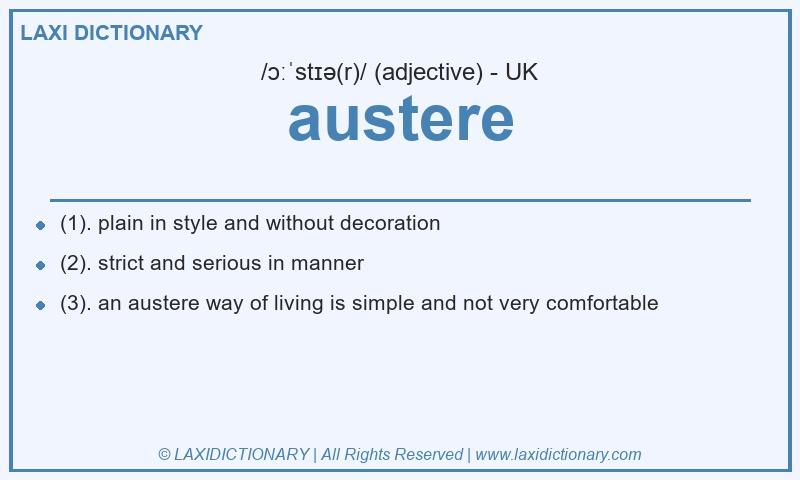Definition austere in British English