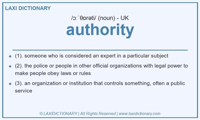 Definition authority in British English