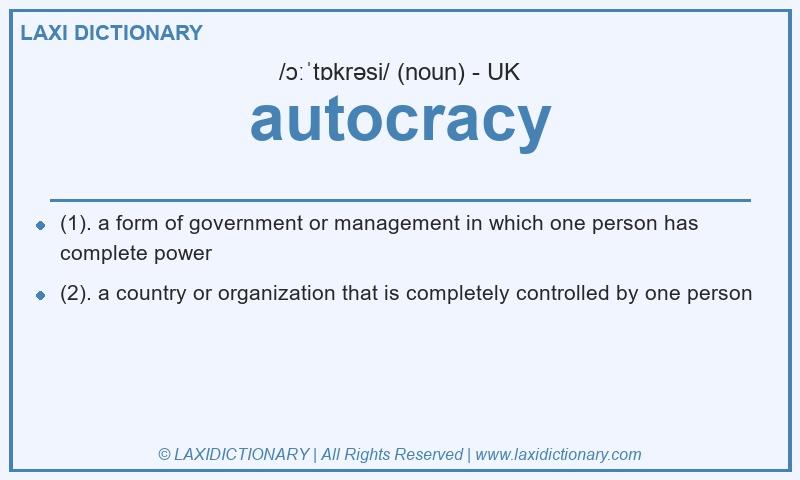 Definition autocracy in British English