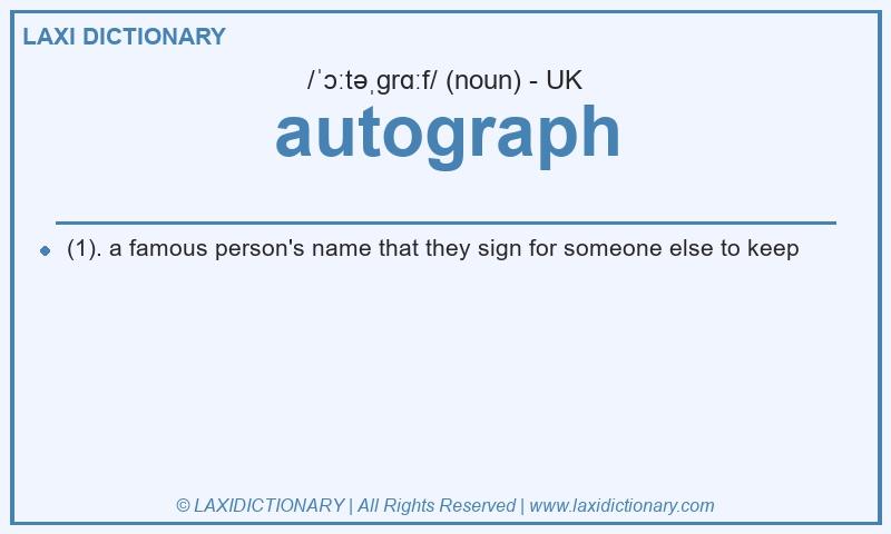 Definition autograph in British English