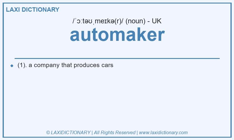 Definition automaker in British English