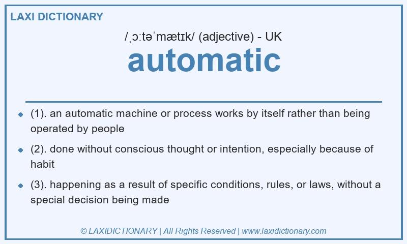 Definition automatic in British English