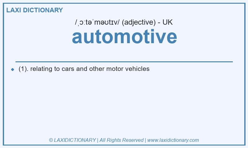 Definition automotive in British English