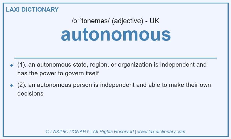 Definition autonomous in British English
