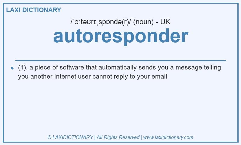 Definition autoresponder in British English