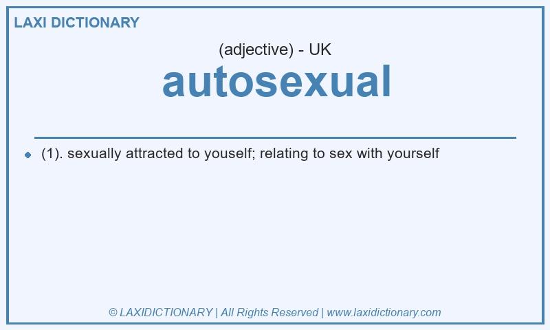 Definition autosexual in British English