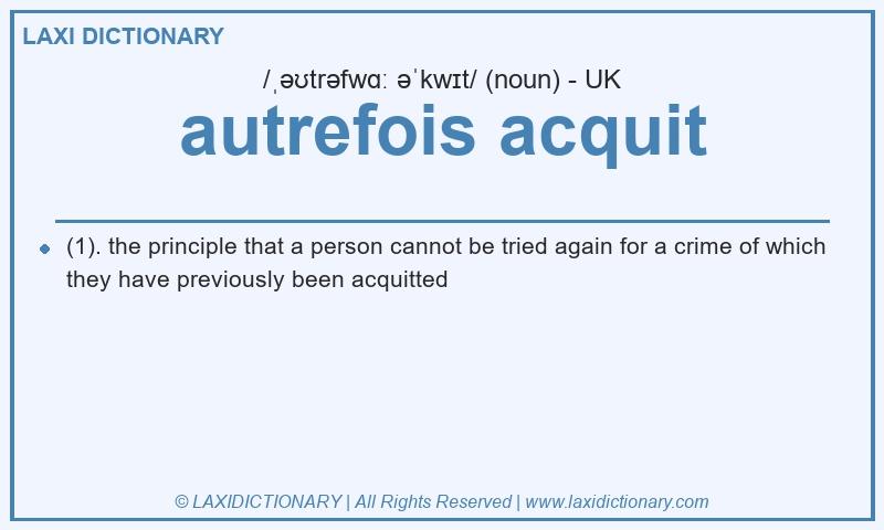 Definition autrefois acquit in British English