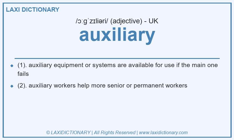 Definition auxiliary in British English