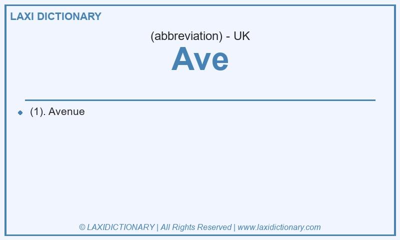 Definition Ave in British English