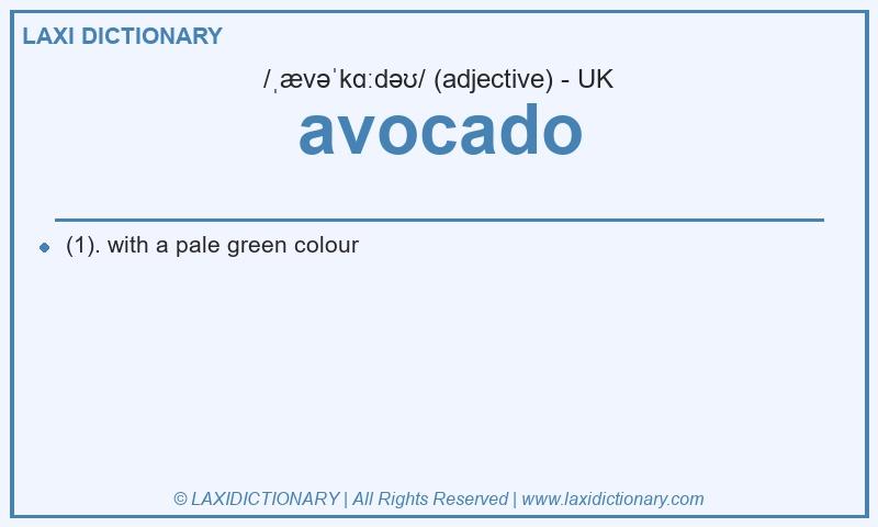 Definition avocado in British English