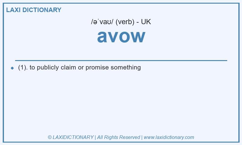 Definition avow in British English