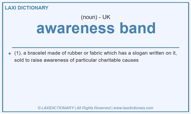Definition awareness band in British English