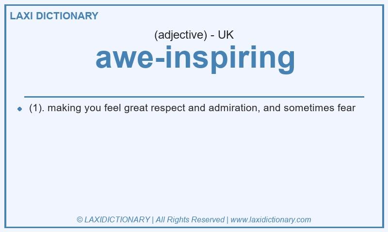 Definition awe-inspiring in British English