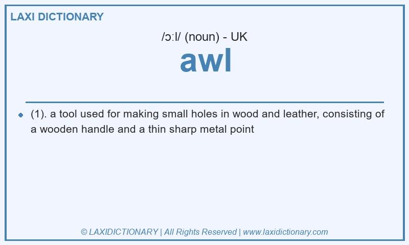 Definition awl in British English