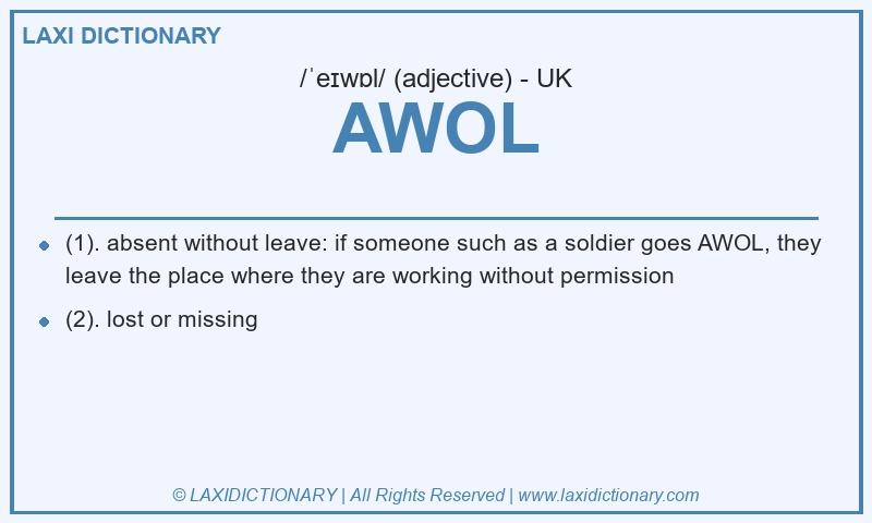 Definition AWOL in British English