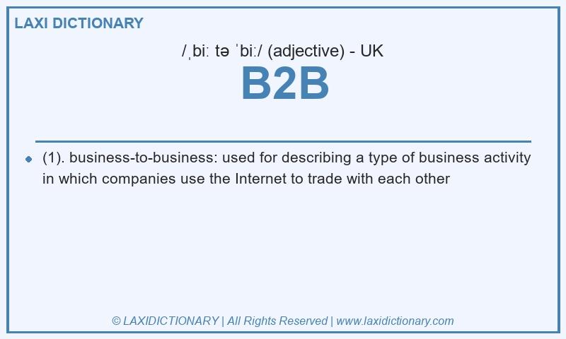 Definition B2B in British English