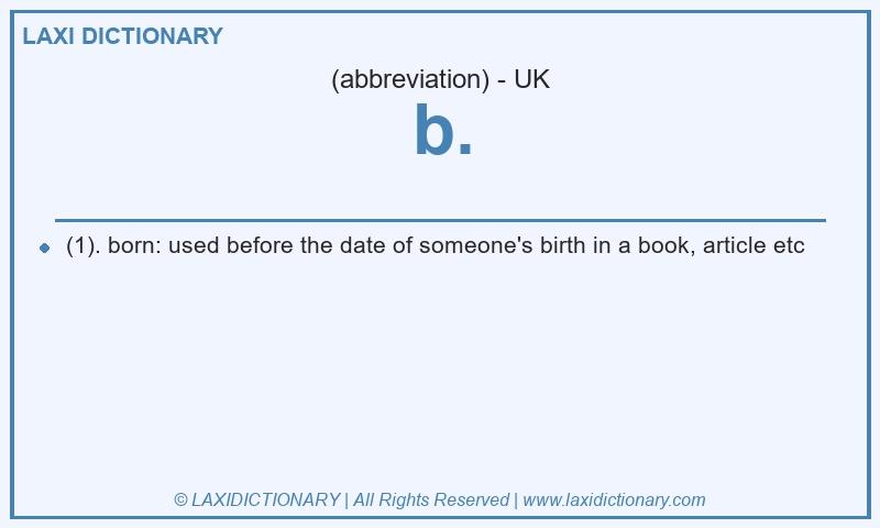 Definition b. in British English