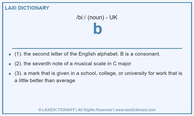 Definition b in British English