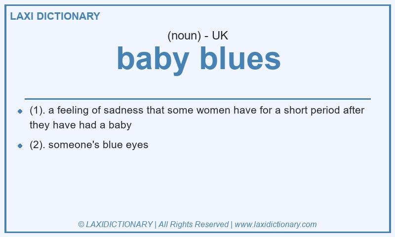 Definition baby blues in British English