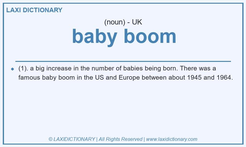 Definition baby boom in British English