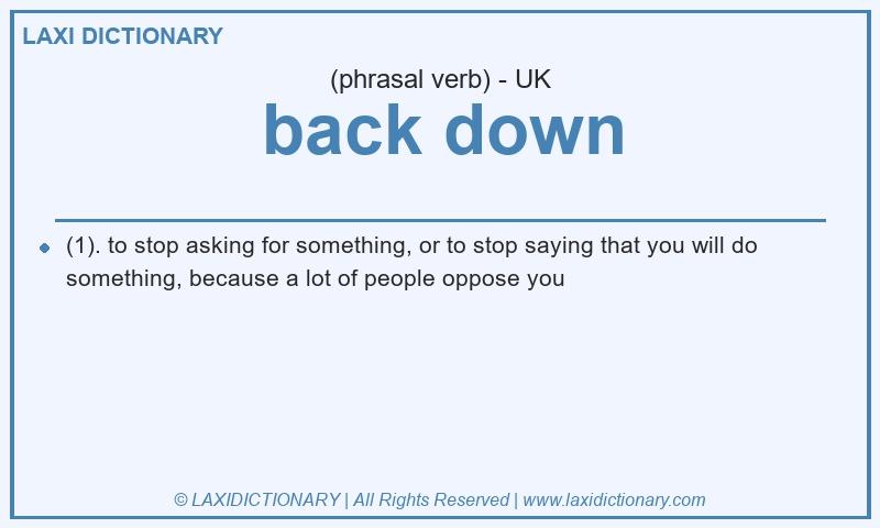 Definition back down in British English