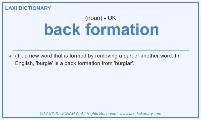 Definition back formation in British English