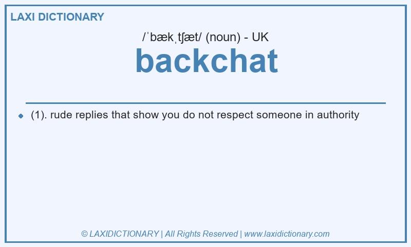 Definition backchat in British English