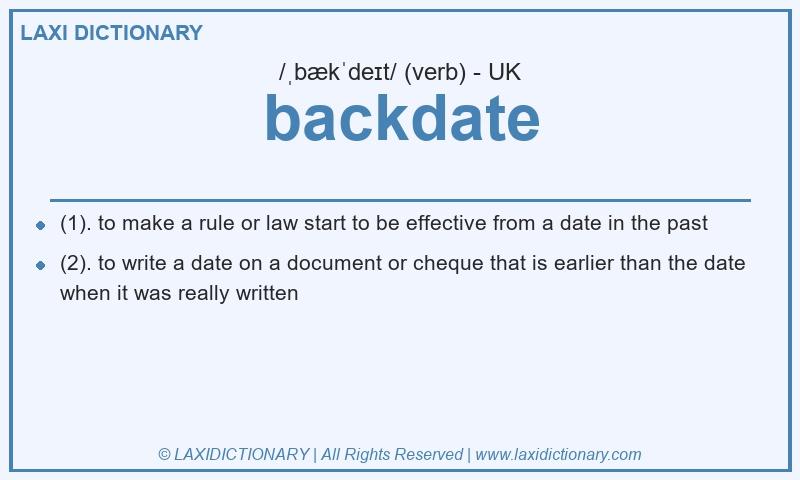 Definition backdate in British English