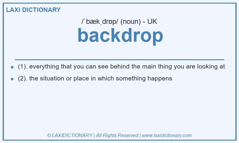 Definition backdrop in British English