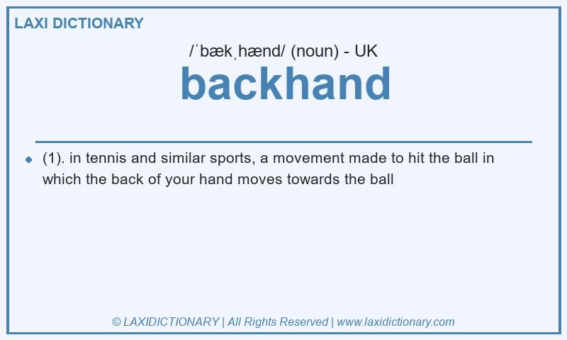 Definition backhand in British English