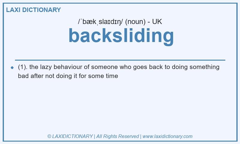 Definition backsliding in British English