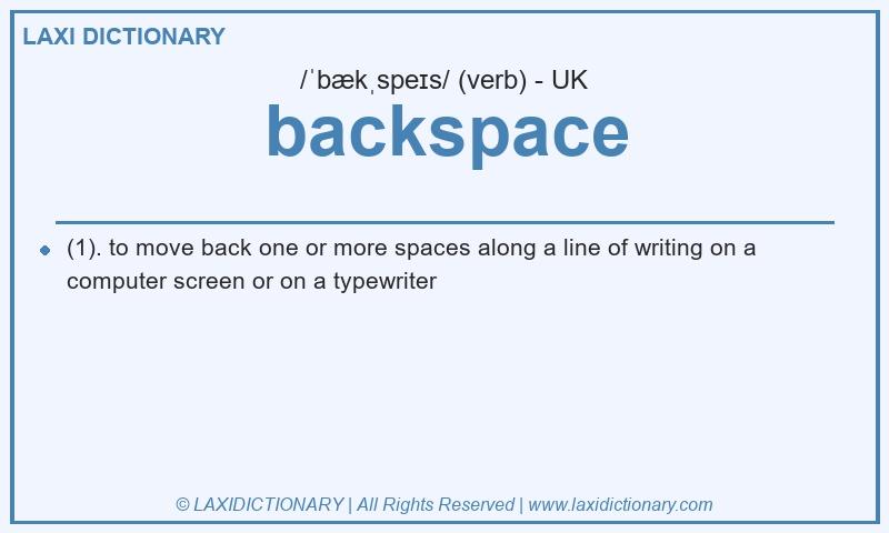 Definition backspace in British English