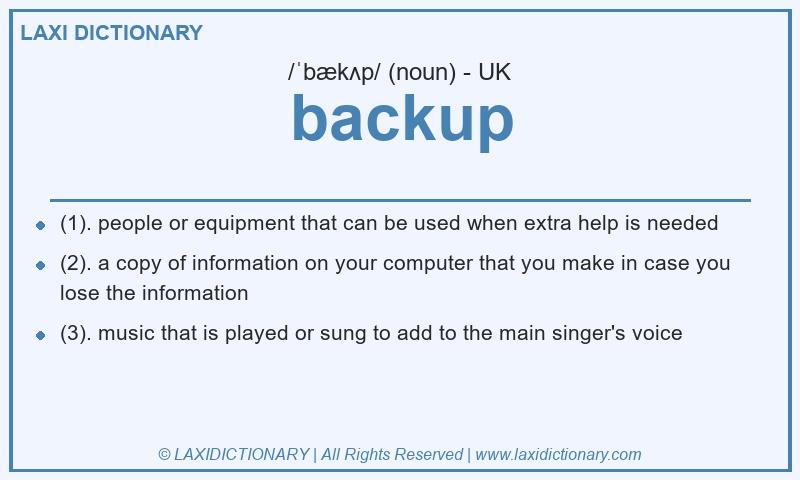 Definition backup in British English