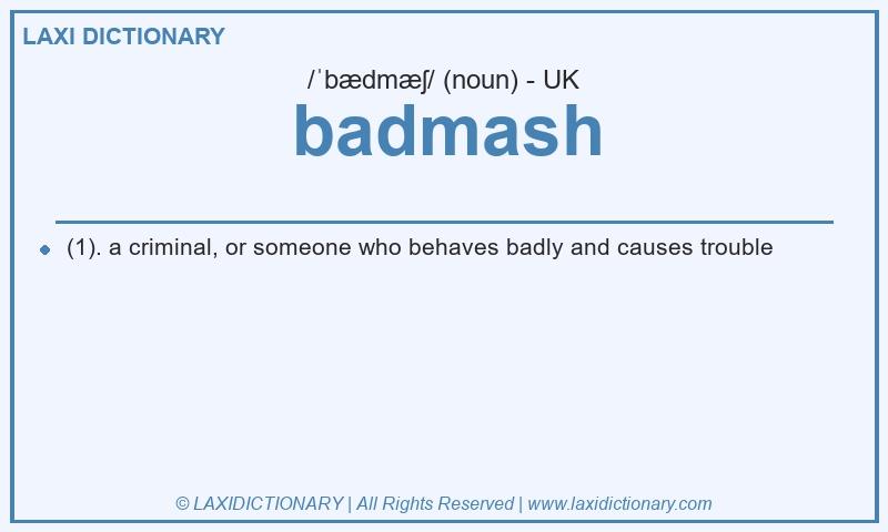 Definition badmash in British English