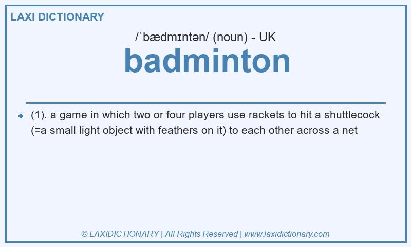 Definition badminton in British English