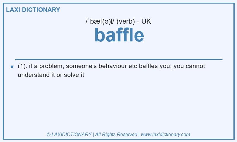 Definition baffle in British English