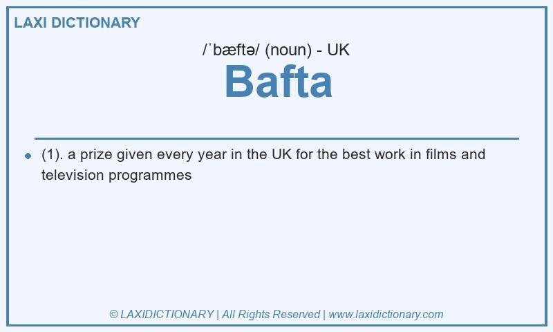 Definition Bafta in British English