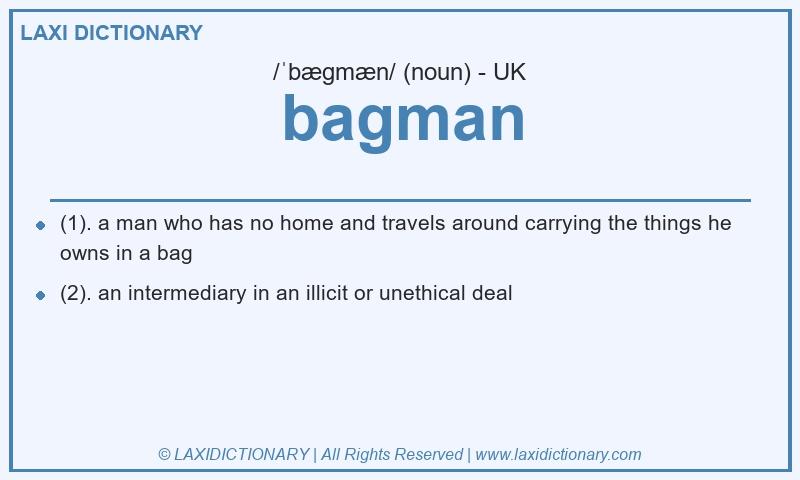Definition bagman in British English