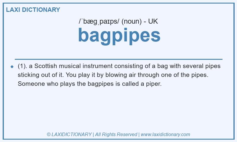 Definition bagpipes in British English