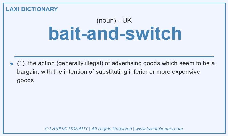 Definition bait-and-switch in British English