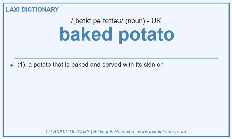 Definition baked potato in British English