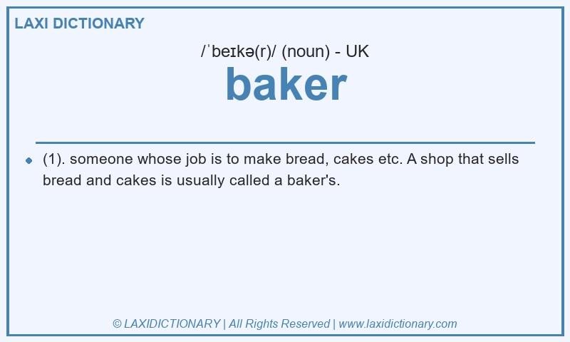 Definition baker in British English