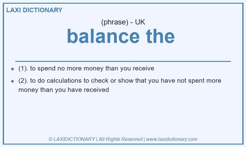 Definition balance the in British English