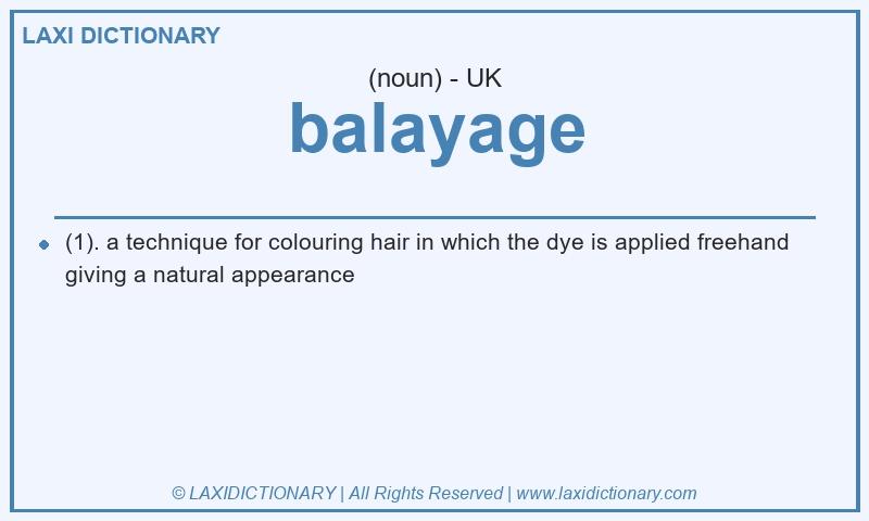 Definition balayage in British English