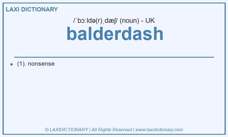 Definition balderdash in British English