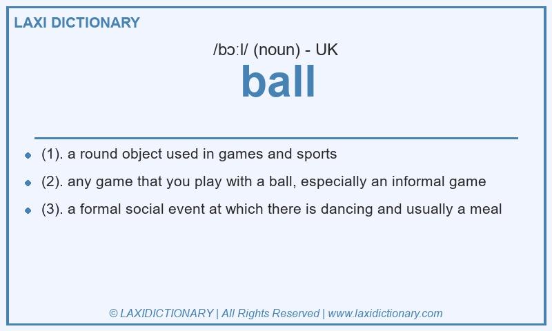 Definition ball in British English
