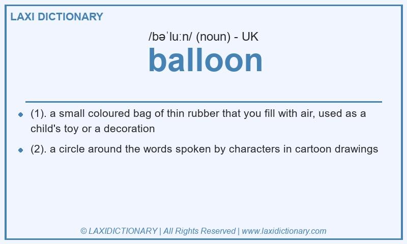 Definition balloon in British English