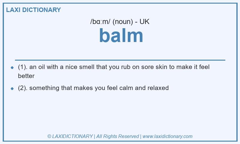 Definition balm in British English