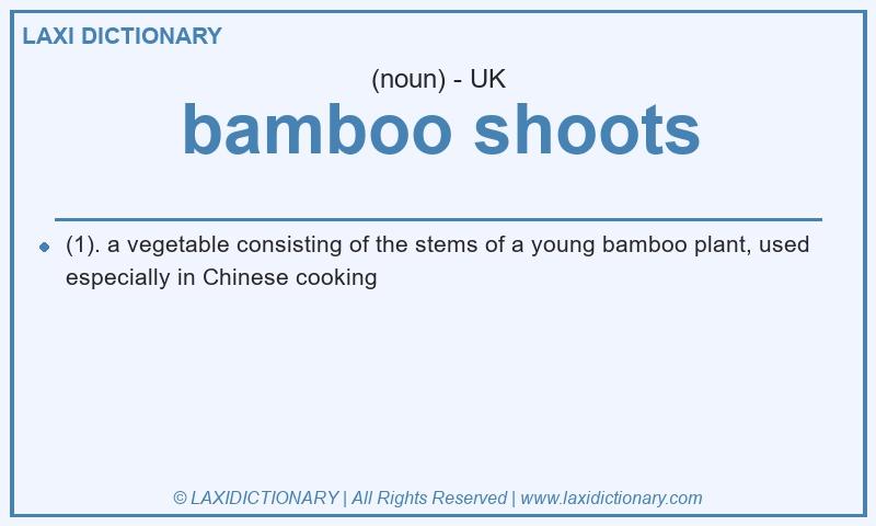Definition bamboo shoots in British English